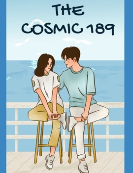 Paperback The Cosmic 189: From IIIT to IIM: A Love Story Book