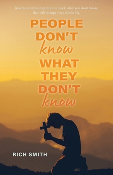 Paperback People Don't Know What They don't Know Book