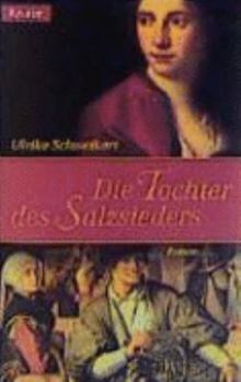 Pocket Book Die Tochter des Salzsieders. [German] Book