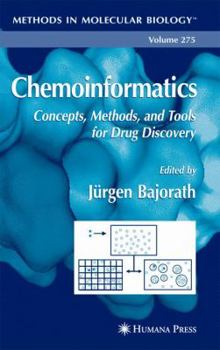 Hardcover Chemoinformatics: Concepts, Methods, and Tools for Drug Discovery Book