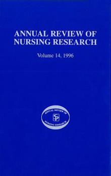 Hardcover Annual Review of Nursing Research, Volume 14, 1996 Book