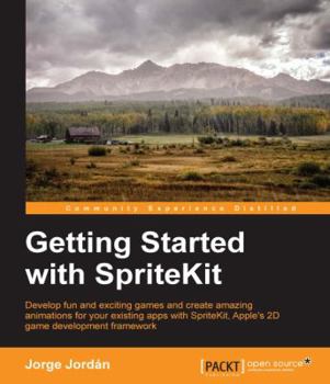 Paperback Getting Started with SpriteKit Book