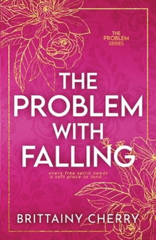 Paperback The Problem with Falling: Special Edition Book