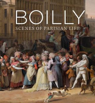 Hardcover Boilly: Scenes of Parisian Life Book