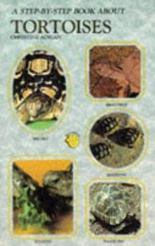 Paperback A Step-By-Step Book About Tortoises Book