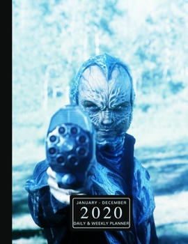 January - December 2020 Daily & Weekly Planner: 1 Year Personal Calendar; Blue Alien Cover