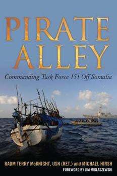 Hardcover Pirate Alley: Commanding Task Force 151 Off Somalia Book