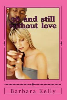 36 and still without love: { A Lover's Betrayal