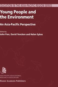Hardcover Young People and the Environment: An Asia-Pacific Perspective Book