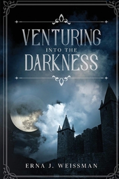 Paperback Venturing Into The Darkness Book