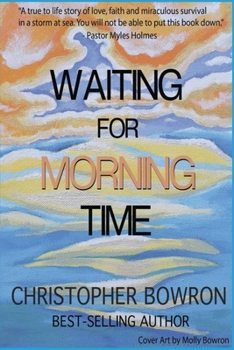 Paperback Waiting For Morning Time Book