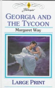 Hardcover Georgia and the Tycoon [Large Print] Book