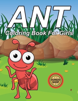 Paperback Ant Coloring Book For Girls Book