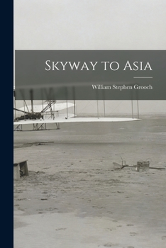 Paperback Skyway to Asia Book