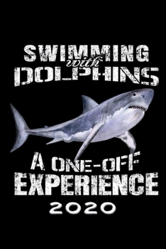 Terminkalender 2020: Schwimmen mit Delphinen Terminkalender und Tagesplaner ca DIN A5 farbig | 376 Seiten | 1 Seite pro Tag | Sarkasmus | Hai (German Edition)