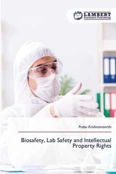 Paperback Biosafety, Lab Safety and Intellectual Property Rights Book