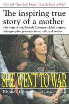 Paperback She Went to War: The Rhonda Cornum Story Book