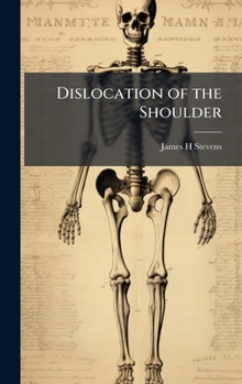 Hardcover Dislocation of the Shoulder Book