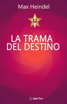 Paperback La Trama Del Destino: Come il destino si annoda e si scioglie [Italian] Book