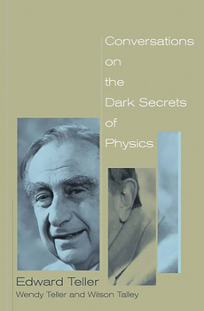 Paperback Conversations on the Dark Secrets of Physics Book