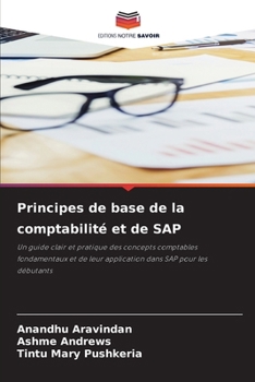 Principes de base de la comptabilité et de SAP (French Edition)