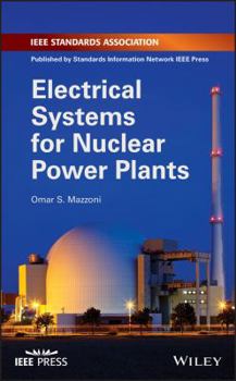 Hardcover Electrical Systems for Nuclear Power Plants Book