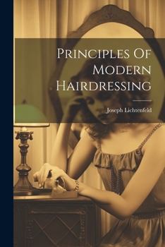 Paperback Principles Of Modern Hairdressing Book