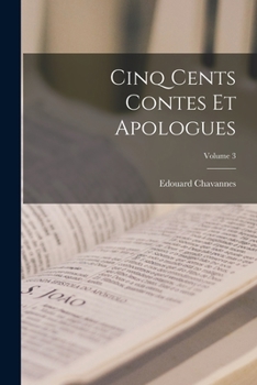 Paperback Cinq cents contes et apologues; Volume 3 [French] Book