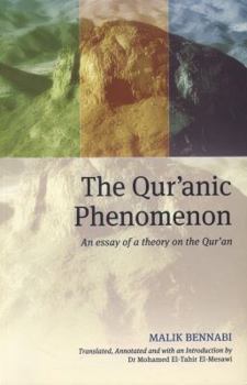 The Qur'anic Phenomenon - Book  of the مشكلات الحضارة