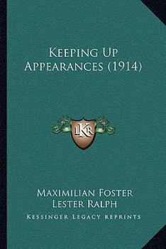 Paperback Keeping Up Appearances (1914) Book