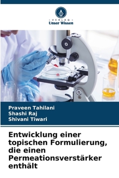 Paperback Entwicklung einer topischen Formulierung, die einen Permeationsverstärker enthält [German] Book
