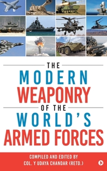 Hardcover The Modern Weaponry of the World's Armed Forces Book