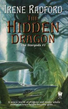 Mass Market Paperback The Hidden Dragon: The Stargods #1 Book