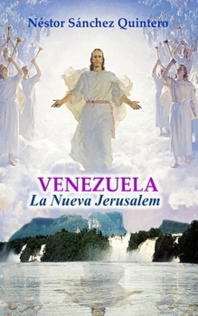 Paperback Venezuela La Nueva Jerusalem [Spanish] Book