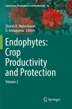 Paperback Endophytes: Crop Productivity and Protection: Volume 2 Book