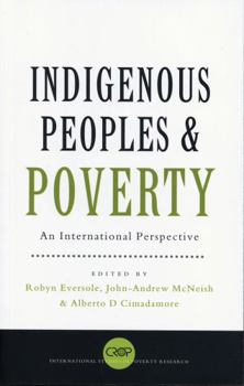 Paperback Indigenous Peoples and Poverty: An International Perspective Book