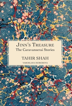 The Caravanserai Stories: Jinn's Treasure