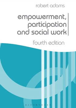 Paperback Empowerment, Participation and Social Work Book
