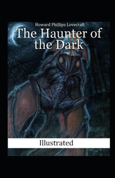 Paperback The Haunter of the Dark Illustrated Book
