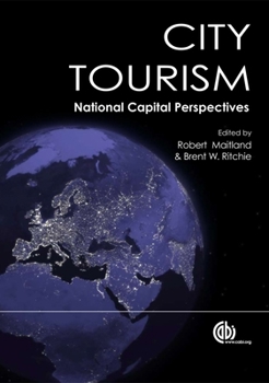 Hardcover City Tourism: National Capital Perspectives Book