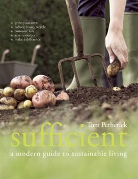 Paperback Sufficient: A Modern Guide to Sustainable Living Book