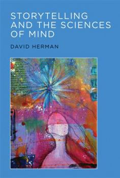 Hardcover Storytelling and the Sciences of Mind Book