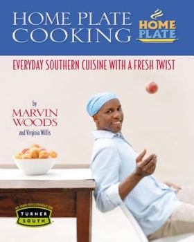 Hardcover Home Plate Cooking: Everyday Southern Cuisine with a Fresh Twist Book
