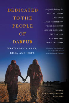 Paperback Dedicated to the People of Darfur: Writings on Fear, Risk, and Hope Book