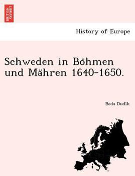Paperback Schweden in Bo Hmen Und Ma Hren 1640-1650. [Swedish] Book
