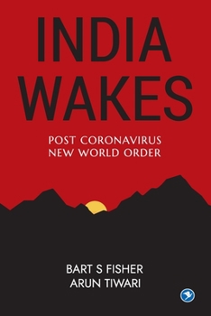 Paperback India Wakes: Post Coronavirus New World Order Book