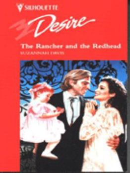 Mass Market Paperback Silhouette Desire #947: The Rancher and the Redhead Book