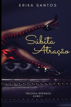 Paperback S?bita Atra??o: Trilogia Intensos - I [Portuguese] Book