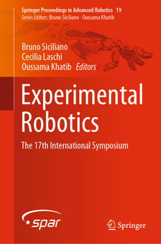 Hardcover Experimental Robotics: The 17th International Symposium Book
