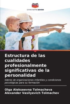 Paperback Estructura de las cualidades profesionalmente significativas de la personalidad [Spanish] Book